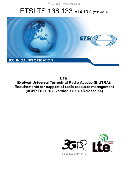 ETSI TS 136 133/16-2019 Lte; Evolved Universal Terrestrial Radio Access (E-Utra); Requirements For Support Of Radio Resource Management (3Gpp Ts 36.133 Version 14.13.0 Release 14)