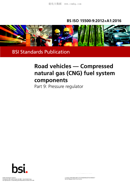 BS ISO 15500-9-2012+A1-2016 道路車(chē)輛 壓縮天然氣(CNG)燃料系統部件 調壓器 Road vehicles. Compressed natural gas (CNG) fuel system components. Pressure regulator