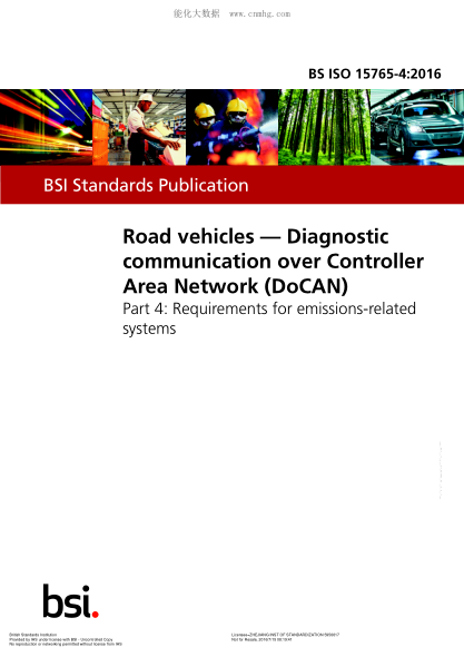 BS ISO 15765-4-2016 道路車(chē)輛 控制器局域網(wǎng)絡(luò )的診斷通信(DoCAN) 第4部分:排放相關(guān)統的要求 Road vehicles. Diagnostic communication over Controller Area Network (DoCAN). Requirements for emissions-related systems