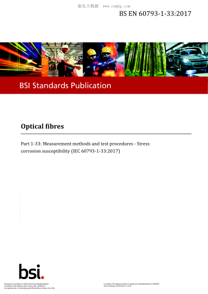 EN 60793-1-33-2017  Optical fibres. Part 1-33-Measurement methods and test procedures. Stress corrosion susceptibility