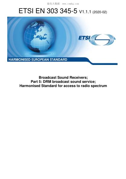 ETSI EN 303 345-5-2020 Broadcast Sound Receivers; Part 5: Drm Broadcast Sound Service; Harmonised Standard For Access To Radio Spectrum