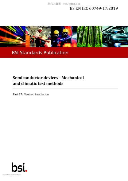 BS EN IEC 60749-17-2019   Semiconductor devices. Mechanical and climatic test methods. Neutron irradiation