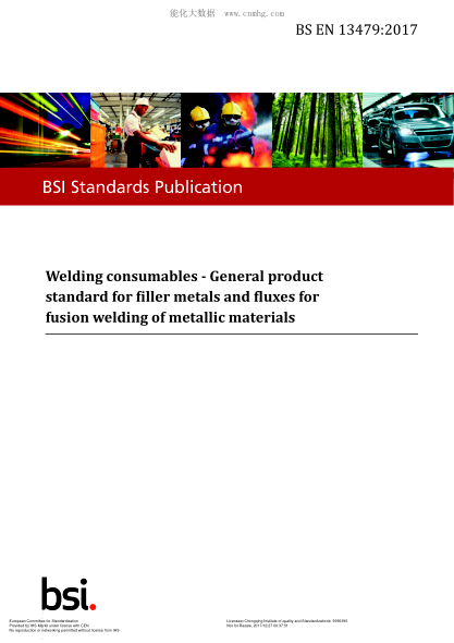 EN 13479-2017 Welding consumables - General product standard for filler metals and fluxes for fusion welding of metallic materials