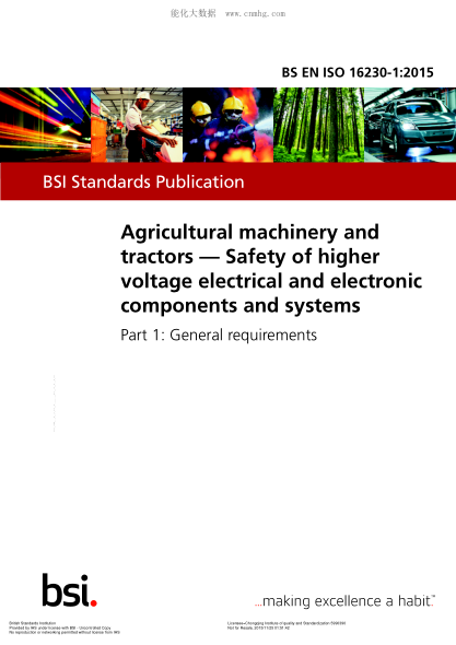BS EN ISO 16230-1-2015 農業(yè)機械和拖拉機 高壓電氣和電子元件及系統的安全 一般要求 Agricultural machinery and tractors. Safety of higher voltage electrical and electronic components and systems. General requirements