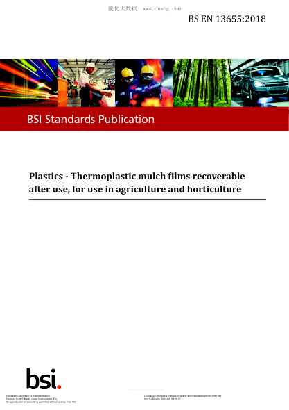 EN 13655-2018 Plastics. Thermoplastic mulch films recoverable after use,for use in agriculture and horticulture
