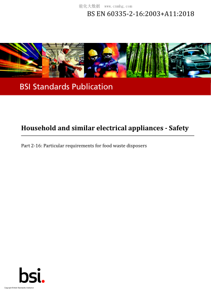 BS EN 60335-2-16-2003+A11-2018   Household and similar electrical appliances - Safety. Part 2-16: Particular requirements for food waste disposers