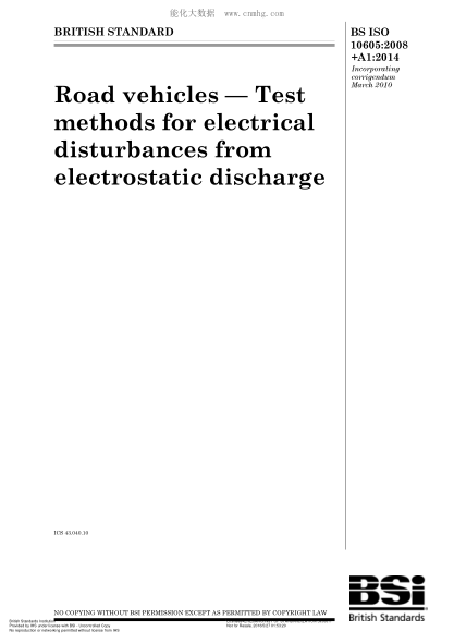 BS ISO 10605-2008+A1-2014 Road vehicles. Test methods for electrical disturbances from electrostatic discharge