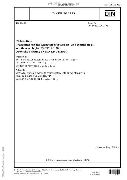 DIN EN ISO 22631-2019 Adhesives – Test method for adhesives for floor and wall coverings – Peel test