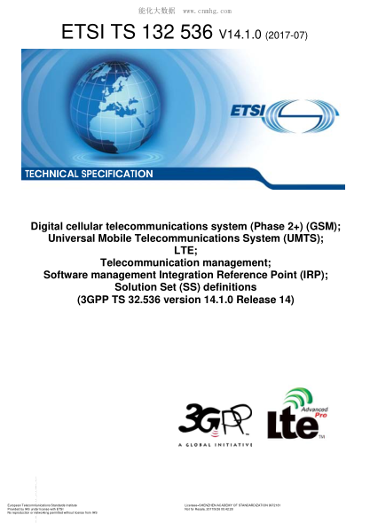 ETSI TS 132 536/2-2017 Digital cellular telecommunications system (Phase 2+) (GSM); Universal Mobile Telecommunications System (UMTS); LTE; Telecommunication management; Software management Integration Reference Point (IRP); Solution Set (SS) definitions