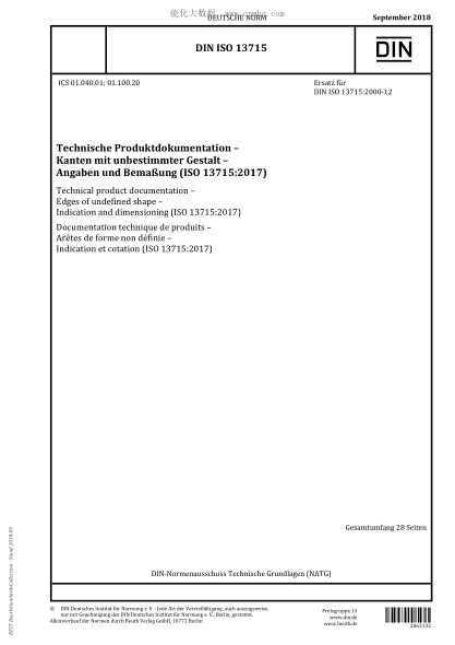 DIN ISO 13715-2018 Technical product documentation - Edges of undefined shape - Indication and dimensioning (ISO 13715:2017)