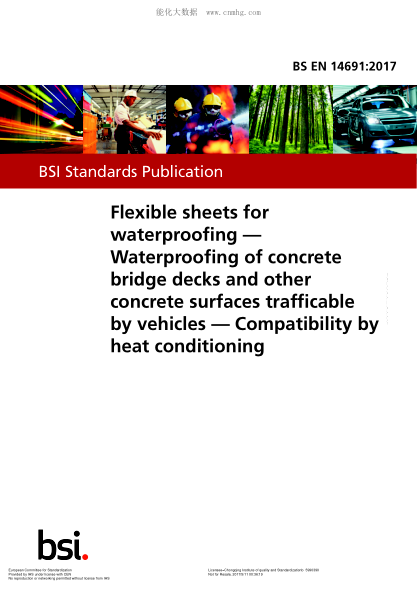 EN 14691-2017 Flexible sheets for waterproofing. Waterproofing of concrete bridge decks and other concrete surfaces trafficable by vehicles. Compatibility by heat conditioning