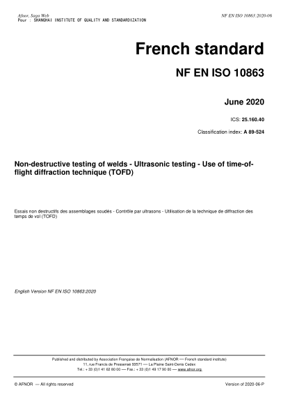 NF EN ISO 10863-2020  Non-destructive testing of welds - Ultrasonic testing - Use of time-of-flight diffraction technique (TOFD)