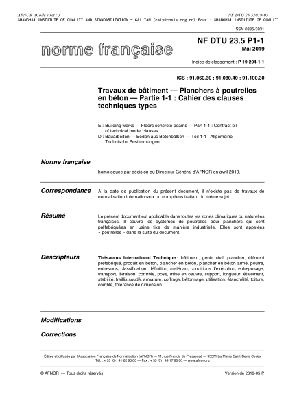 NF P19-204-2019 DTU 23.5 - Building works - Floors concrete beams - Part 1-1 : contract bill of technical model clauses - Part 1-2 : general criteria for selection of materials - Part 2 : contract bill of special administrative model clauses