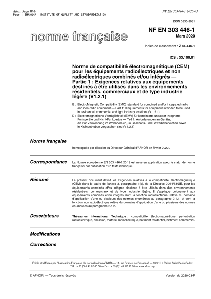 NF Z84-446-1-2020 ElectroMagnetic Compatibility (EMC) standard for combined and/or integrated radio and non-radio Equipment - Part 1 : requirements for equipment intended to be used in residential, commercial and light industry locations (V 1.2.1)