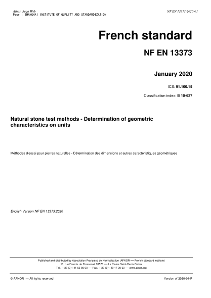 NF EN 13373-2020 Natural stone test methods - Determination of geometric characteristics on units