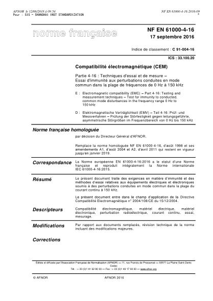 NF C91-004-16-2016 Electromagnetic compatibility (EMC) - Part 4-16 - testing and measurement techniques - Test for immunity to conducted, common mode disturbances in the frequency range 0 Hz to 150 kHz